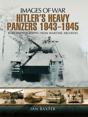 cover image of Hitlers Heavy Panzers, 1943–1945